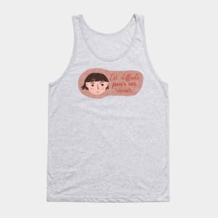 Times Are Hard for Dreamers Tank Top